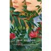Dial Press Trade Paperback Into the Forest: A Novel