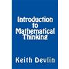 Keith Devlin Introduction to Mathematical Thinking