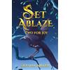 Silvana Miller Set Ablaze: Two for Joy