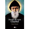 ARTÈGE EDITIONS Paroles de saint Charbel