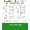 CreateSpace Independent Publishing Platf English Bulldog Memory Game: Color - Cut - Play