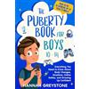 Beyond Pages Ltd The Puberty Book for Boys 10-14: Everything You Need to Know About Body Changes, Emotions, Online Safety, and Growing Up Confident.