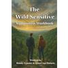 Living Adventurers, The The Wild Sensitive Companion Workbook