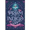 Under the Palm of Debora Publishing Hous The Prism of Indigo: A Reimagined Pre-Victorian Young Adult Romantasy Novel