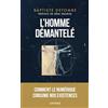 Artège L'homme démantelé: Comment le numérique consume nos existences