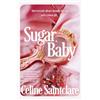 Atlantic Books Sugar, Baby: The spicy, intoxicating Tiktok sensation