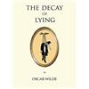Alma Classics The Decay of Lying: An Observation
