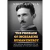 Stargatebook The Problem of Increasing Human Energy: With Special Reference to the Harnessing of the Sun's Energy