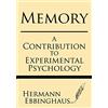 Windham Press Memory: A contribution to experimental psychology
