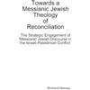 Lulu.com Towards a Messianic Jewish Theology of Reconciliation