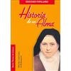 Monte Carmelo. Santa Teresa de Lisieux - Historia de Un Alma