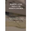 ENQUAL LLC Making Agile Native to Design Control: The Regulated Sprint Framework for FDA and EU MDR Compliance: 1