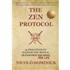 Vesta Publishing The Zen Protocol: 25 Practices To Master The Mind & Transform Your Life