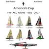 CREATESPACE America's Cup The ACC Yachts 1992 - 2007