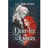 Side Eye Publishing A Debt of Ice and Embers