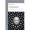 Palabra Transhumanismo: La ideología que desafía a la fe cristiana: 931
