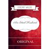 CREATESPACE An Ideal Husband: By Oscar Wilde - Illustrated