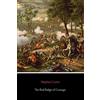 CreateSpace Independent Publishing Platf The Red Badge of Courage: An Episode of the American Civil War