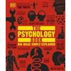 DK The Psychology Book: Big Ideas Simply Explained