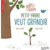 HACHETTE PRAT Petit arbre veut grandir: période 4