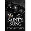 Fox Love Press Saint's Song: Rebel Kings MC: Cam, Alexei, and Saint