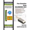 CADCIM Technologies Flow Simulation Using SOLIDWORKS 2023