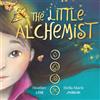 Lucky Hippogriff, Inc. The Little Alchemist: Journey into the Unknown- A Magical Picture Book