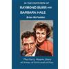 Kohner, Madison & Danforth In the Footsteps of Raymond Burr and Barbara Hale: The Perry Mason Stars at Work, at Home and at Play