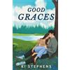 Ki Stephs Good Graces: Special Edition
