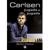 Ediciones Tutor, S.A. Carlsen jugada a jugada