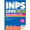 Edizioni Simone Concorso INPS. 1695 funzionari PECS. Prova preselettiva. Manuale + quiz.