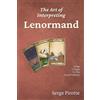 Serge Pirotte The Art of Interpreting Lenormand