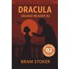 Learning Pathways Press Dracula - Graded Reader B2: Retold Short Story for English Learners and Young Adult Classic Lovers - Build Vocabulary with Easy English Books