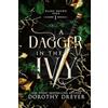 Crimson Fox Publishing A Dagger in the Ivy: A Spicy Fae Romantasy: 1
