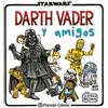Planeta Cómic Star Wars, Darth Vader y amigos