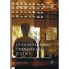 Giada Girelli Understanding Transitional Justice (Tascabile)