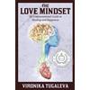 Vironika Tugaleva The Love Mindset (Tascabile)