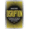 Jannis Brü Disruption: Die Ideologie der Tech-Oligarchen und da (Tascabile)