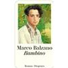 Marco Balzano Peter Klöss Bambino (Copertina rigida)