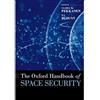 OUP USA The Oxford Handbook of Space Security