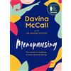 HQ Digital Menopausing: Book of the Year, The British Book Awards 2023, and Sunday Times bestselling self-help guide, to help you cope with symptoms and live your best life during menopause