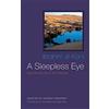 Syracuse University Press A Sleepless Eye: Aphorisms from the Sahara
