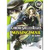 GP Manga Chrome Shelled Regios. Missing Mail (Vol. 2)