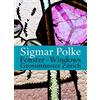 Parkett Pub Sigmar Polke: Fenster-Windows Grossmunster Zurich