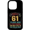 Built 61th Birthday Gifts for Men Women Custodia per iPhone 14 Pro Divertente regalo per il 61° compleanno per uomini e donne di 61 anni