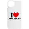 Inappropriate Humor Co. Custodia per iPhone 14 Plus I Love Back Doors Red Heart Funny Uomo Offensiva