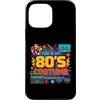 80s Costume Retro Party Nostalgia Throwb Custodia per iPhone 13 Pro Max Costume divertente in stile retrò con scritta This Is My 80's Party