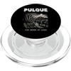 Oort 33 Production PULQUE LA BEVANDA DEI Antico Azteca Bevanda Messico Santo PopSockets PopGrip per MagSafe