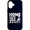 Dogo Argentino Companion Works Custodia per iPhone 16 Home Is Where The Woof Is Dogo Argentino Dog Owner Design