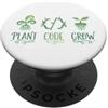 Codice impianto Grow Developer Tees Codice impianto Crescere Programmatore Giardinaggio Umorismo PopSockets PopGrip Adesivo